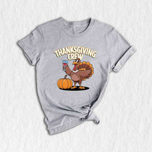 Thanksgiving Crew Shirt, Thanksgiving Gift, Cute Thanksgiving Shirt, Matching Thanksgiving Shirt, Thanksgiving Day Gifts