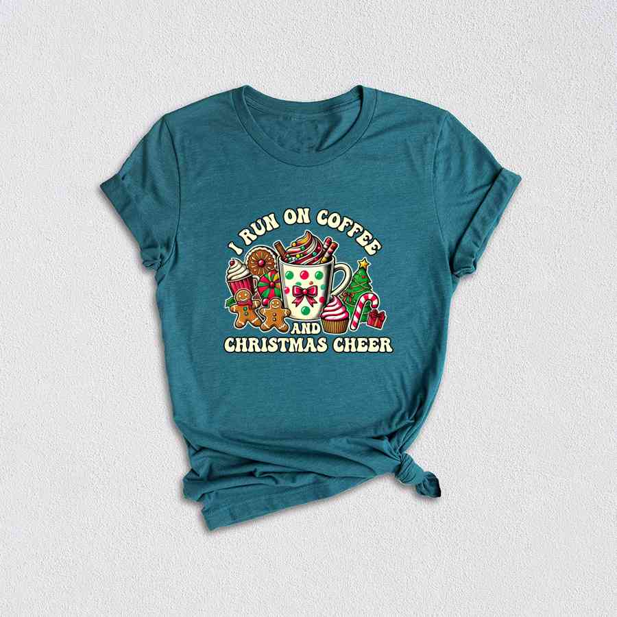 I Run On Coffee And Christmas Cheer Shirt, Christmas Coffee Shirt, Santa Shirt, Christmas Crewneck, Happy Christmas, Christmas Tree Shirt