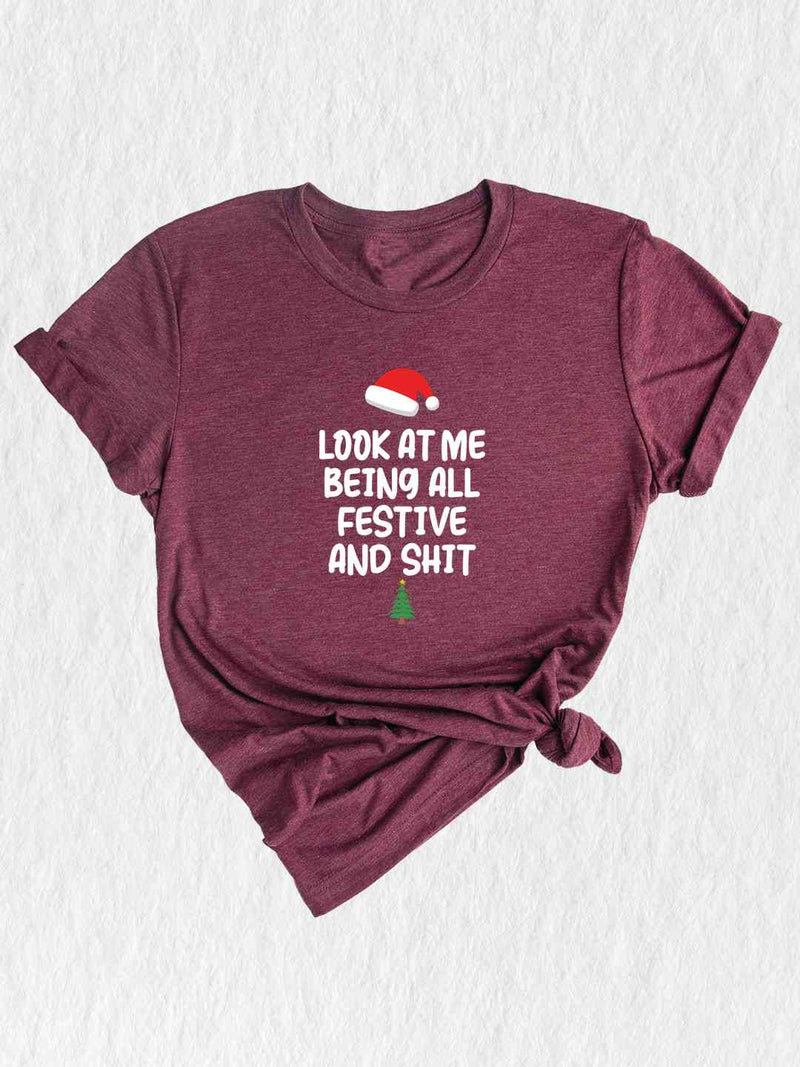 Look At Me Being All Festive And Shit Shirt, Christmas Shirt, Funny Christmas Shirt, Christmas Tree Shirt, Santa Hat Shirt, Holiday Shirt