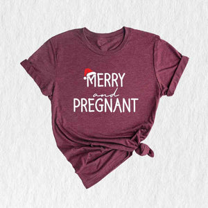 Merry and Pregnant T-Shirt, Baby Announcement Shirt, Christmas Pregnant Tee, Funny Pregnancy Gifts, Xmas Baby Shirt