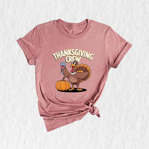 Thanksgiving Crew Shirt, Thanksgiving Gift, Cute Thanksgiving Shirt, Matching Thanksgiving Shirt, Thanksgiving Day Gifts