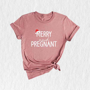 Merry and Pregnant T-Shirt, Baby Announcement Shirt, Christmas Pregnant Tee, Funny Pregnancy Gifts, Xmas Baby Shirt