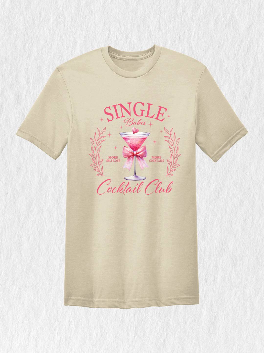 Single Babes Cocktail Club Shirt, Single Valentine's Day T-Shirt, Valentine's Day Shirt, Funny Valentine's, Single Girl Social Club Tee