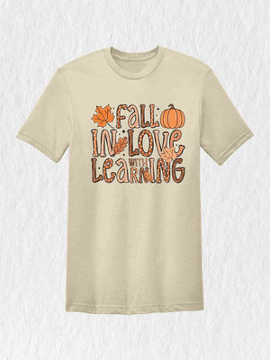 Fall In Love With Learning Shirt, Fall Shirt, Pumpkin Shirt, Autumn Leaves Shirt, School Fall Shirt, Thanksgiving Shirt, Fall Pumpkin Shirt