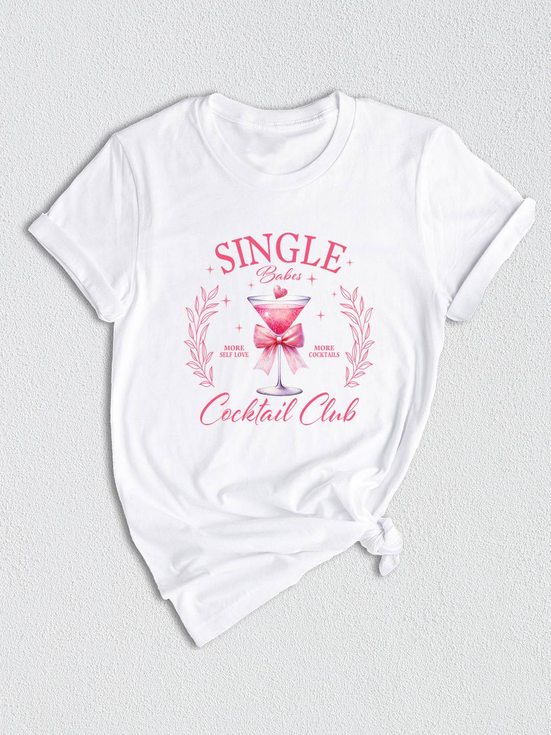 Single Babes Cocktail Club Shirt, Single Valentine's Day T-Shirt, Valentine's Day Shirt, Funny Valentine's, Single Girl Social Club Tee