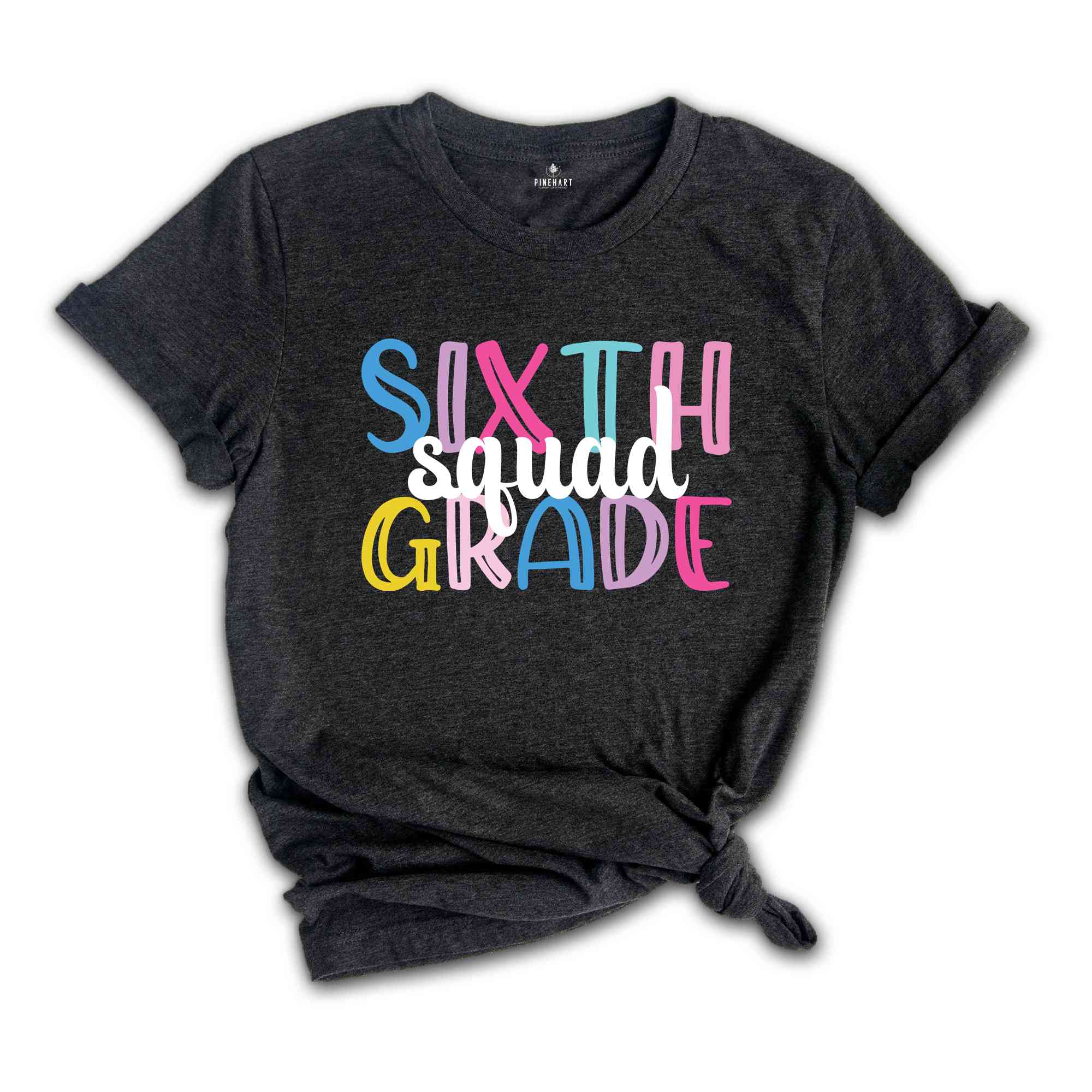 Sixth Grade Squad Shirt, Teacher Shirt, Grade Squad Teacher Shirt, Squad Shirt, New Teacher Shirt, Grade Shirt, Back To School Shirt