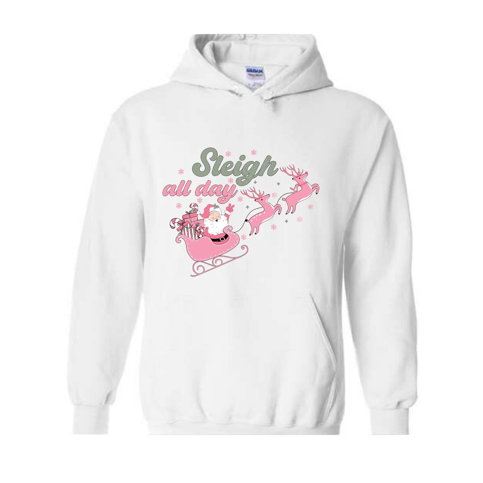 Sleigh All Day Sweatshirt, Pink Santa Claus Sweatshirt, Xmas Party Sweatshirt, Funny Christmas, Pink Christmas Sweatshirt