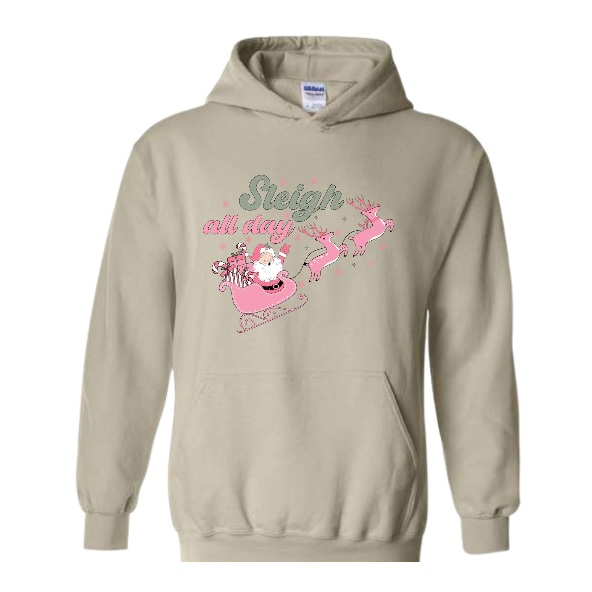 Sleigh All Day Sweatshirt, Pink Santa Claus Sweatshirt, Xmas Party Sweatshirt, Funny Christmas, Pink Christmas Sweatshirt
