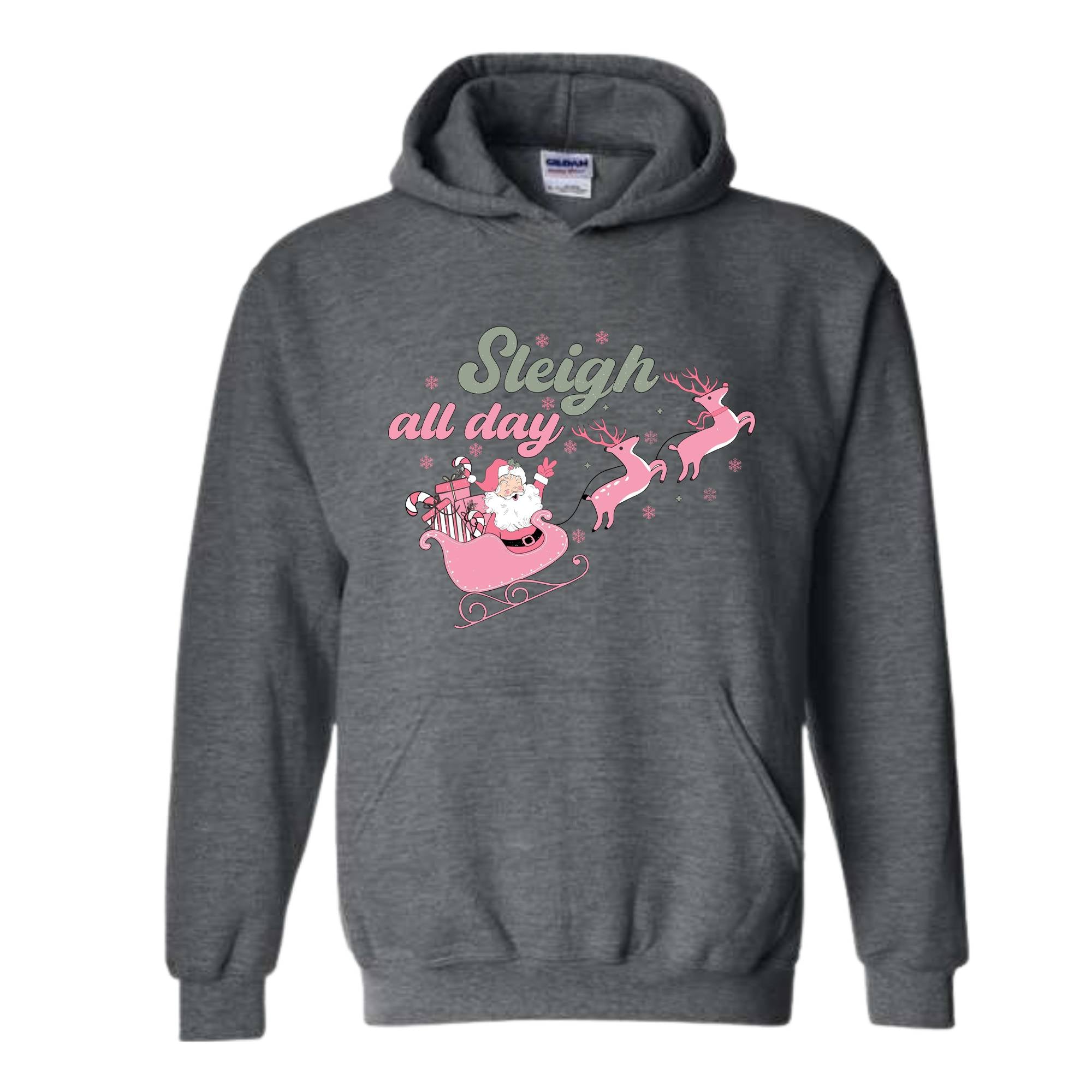 Sleigh All Day Sweatshirt, Pink Santa Claus Sweatshirt, Xmas Party Sweatshirt, Funny Christmas, Pink Christmas Sweatshirt