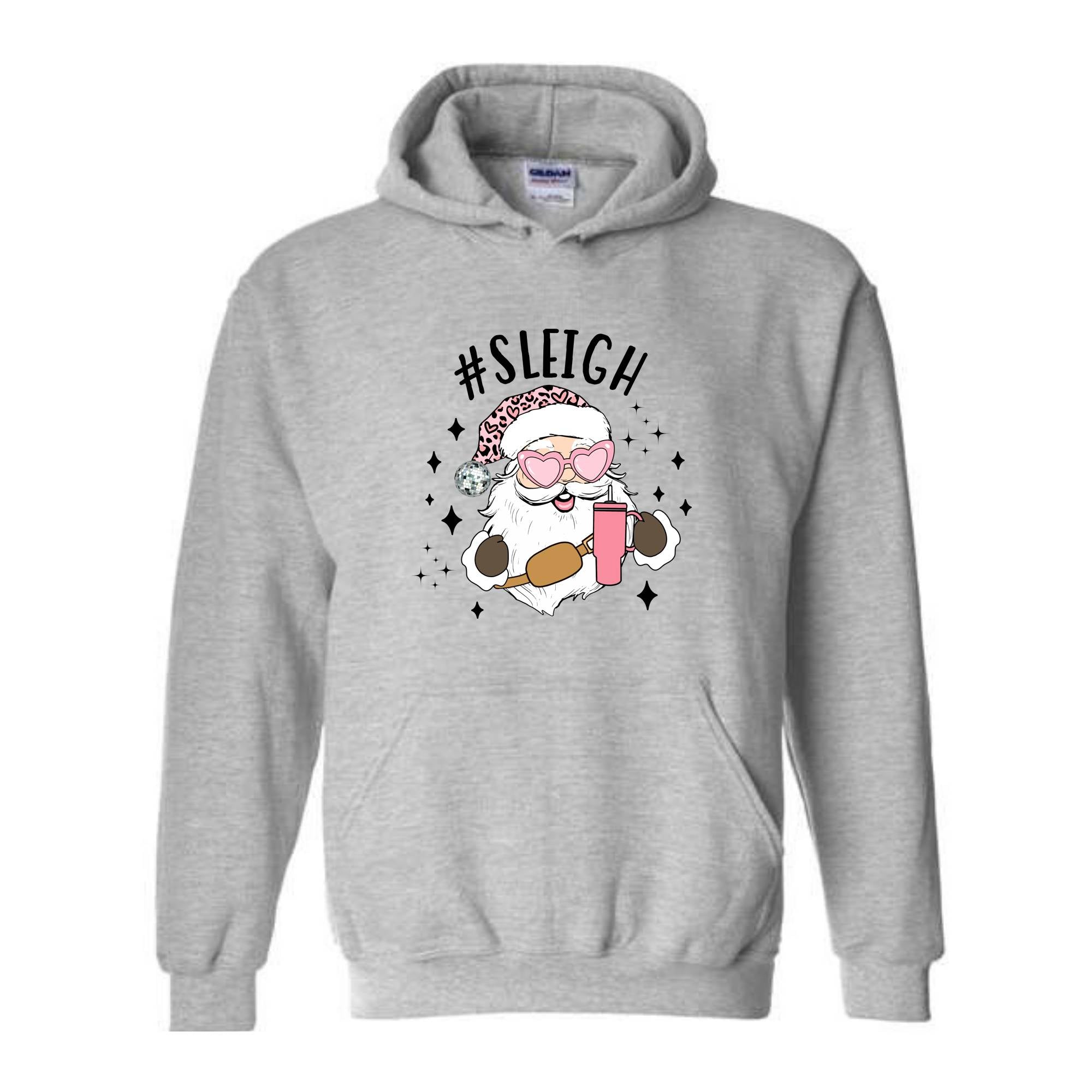 Sleigh Santa Hoodie, Pink Santa Hoodie, Funny Christmas Hoodie, Winter Hoodie, Sleigh Girl Sweater