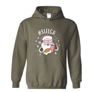 Sleigh Santa Hoodie, Pink Santa Hoodie, Funny Christmas Hoodie, Winter Hoodie, Sleigh Girl Sweater