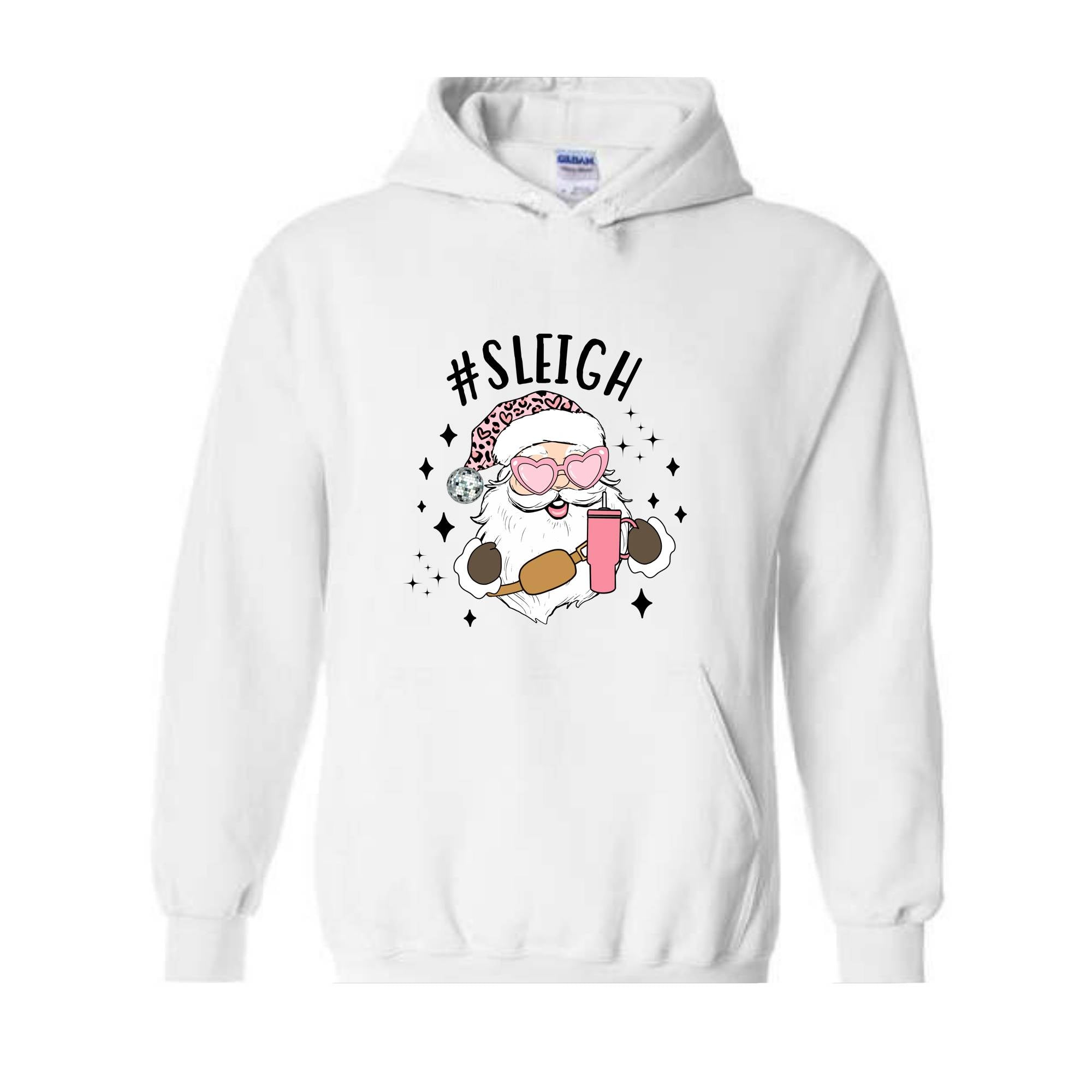 Sleigh Santa Hoodie, Pink Santa Hoodie, Funny Christmas Hoodie, Winter Hoodie, Sleigh Girl Sweater