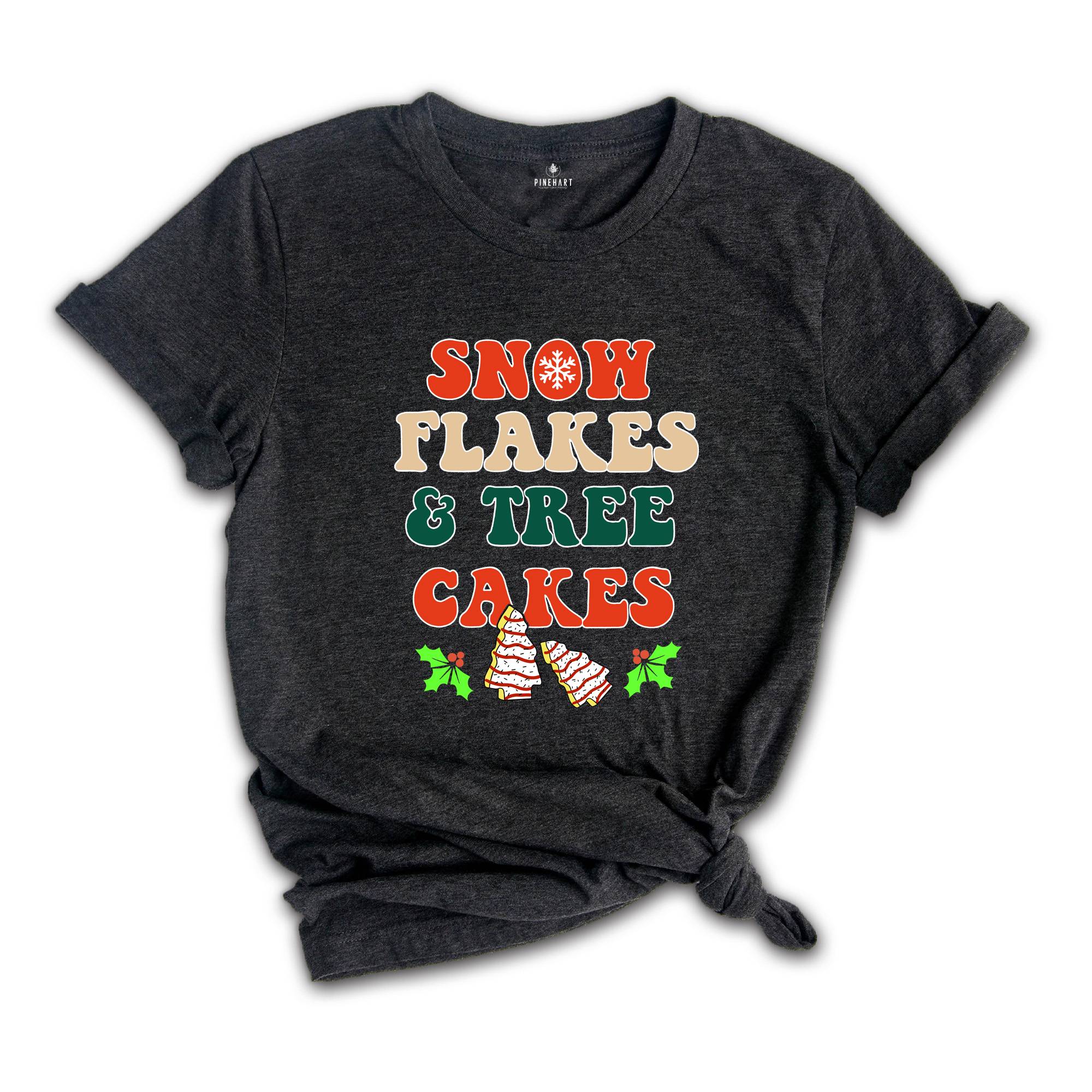Snow Flakes and Tree Cakes Shirt, Christmas Tree T-Shirt, Christmas Cake Tee, Xmas Gift, Christmas Sweatshirt