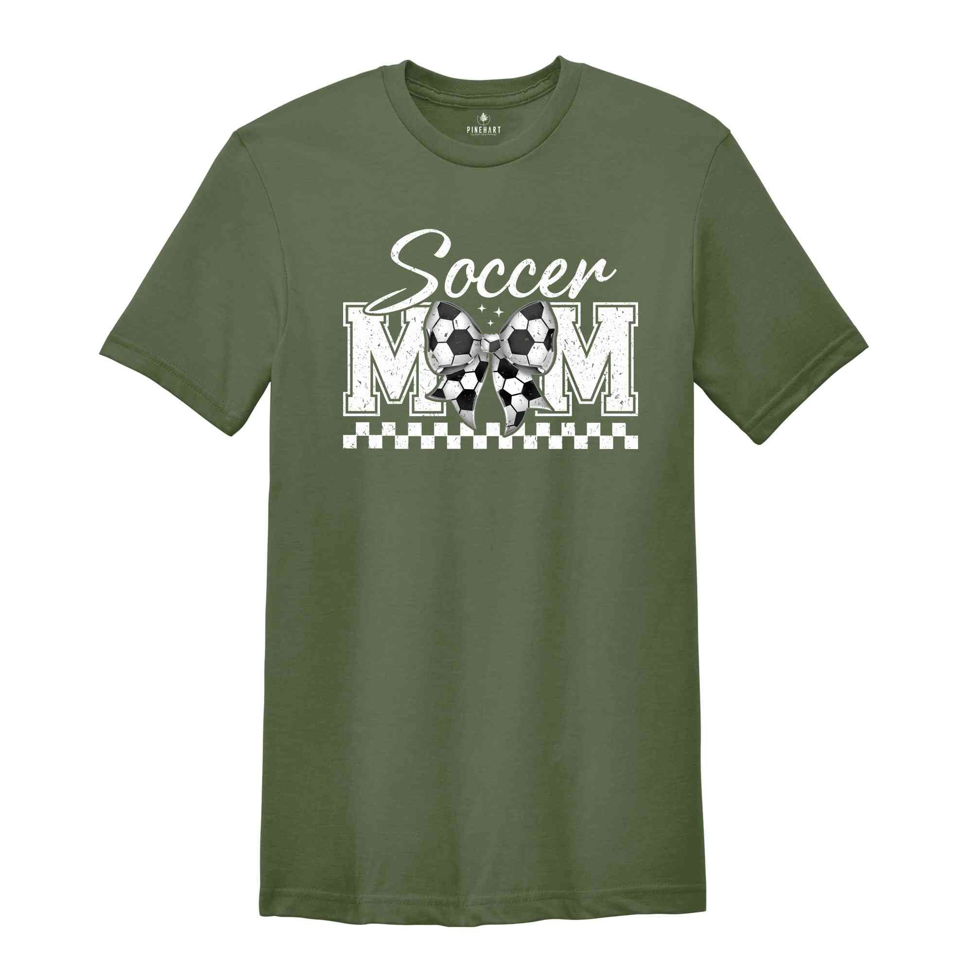 Soccer Mom Shirt, Soccer Mama Shirt, Sports Mom Shirt, Cute Soccer Mom, Senior Soccer Mom, Mom Soccer Shirt, Soccer Lover Mom