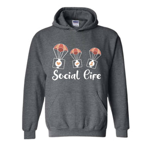 Social Life Hoodie, Social Hoodie, Trendy Hoodie, Happy Day Hoodie, Holiday Hoodie, Weekend Hoodie, Online Social Life
