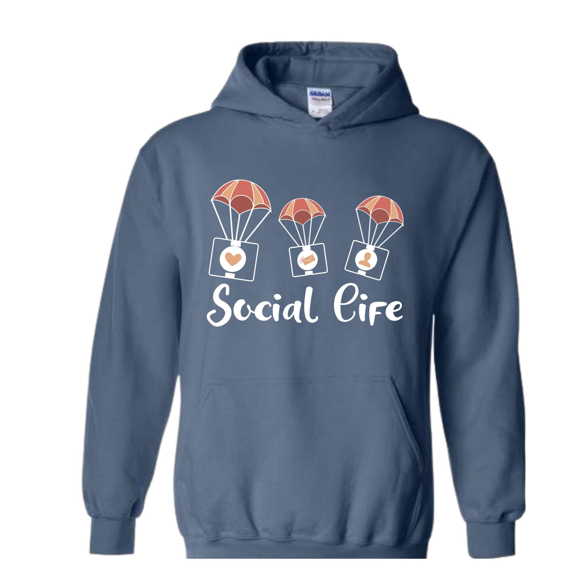Social Life Hoodie, Social Hoodie, Trendy Hoodie, Happy Day Hoodie, Holiday Hoodie, Weekend Hoodie, Online Social Life
