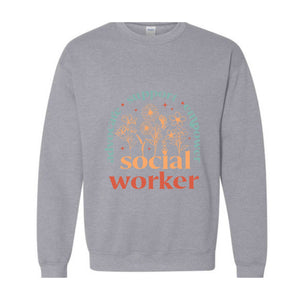 Social Worker Sweatshirt, Social Worker Hoodie, School Social Worker Sweatshirt, Social Worker Gifts