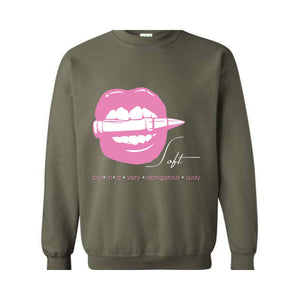Soft But In A Very Dangerous Way Sweatshirt, Bad Ass Sweatshirt, Badass Hoodie, Boss Girl Hoodie, Boss Lady Hoodie, Lips With Bullet Hoodie