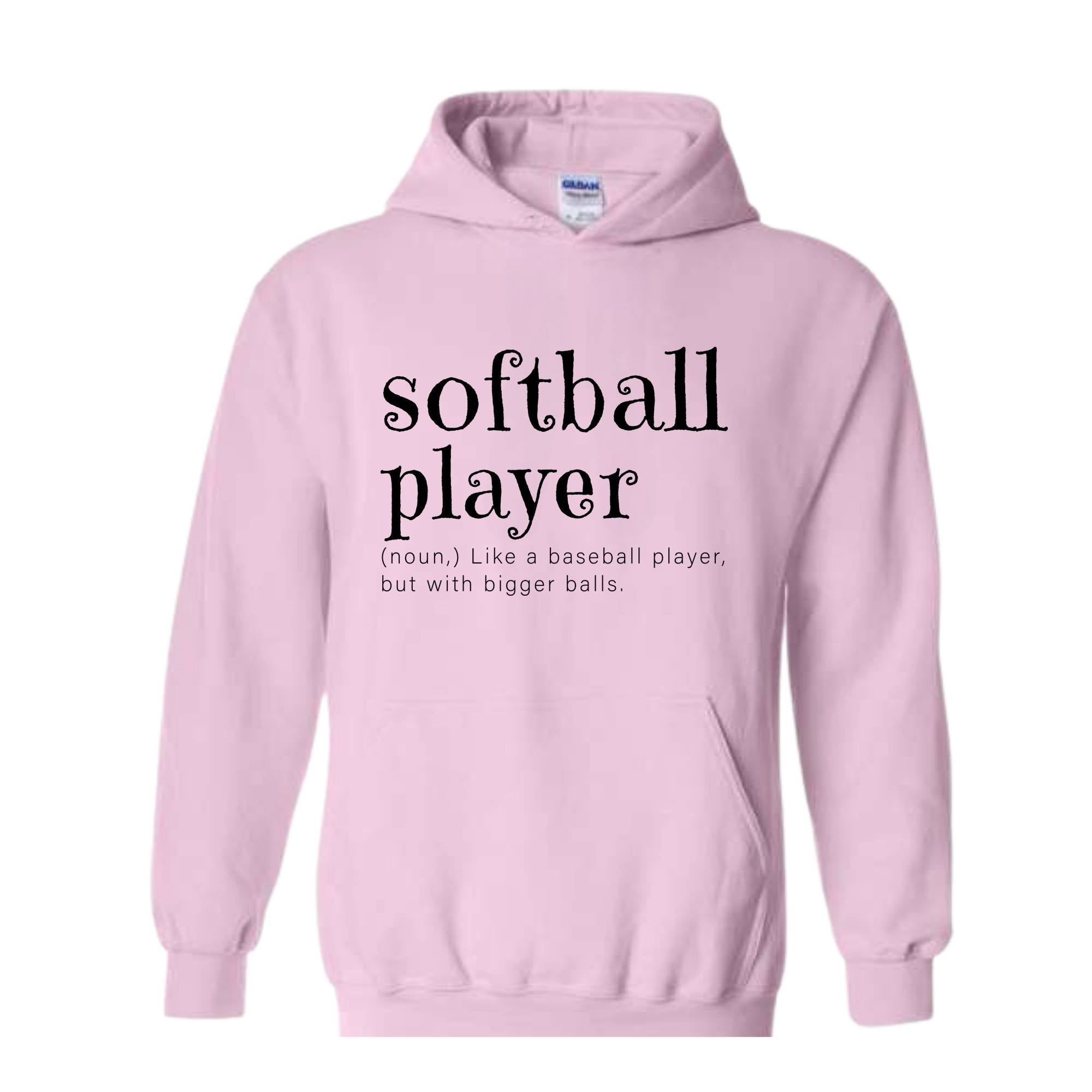 Softball Player Sweatshirt, Softball Hoodie, Funny Softball Tee, Softball Gift, Softball Lover Hoodie, College Softball, Gift for Softball