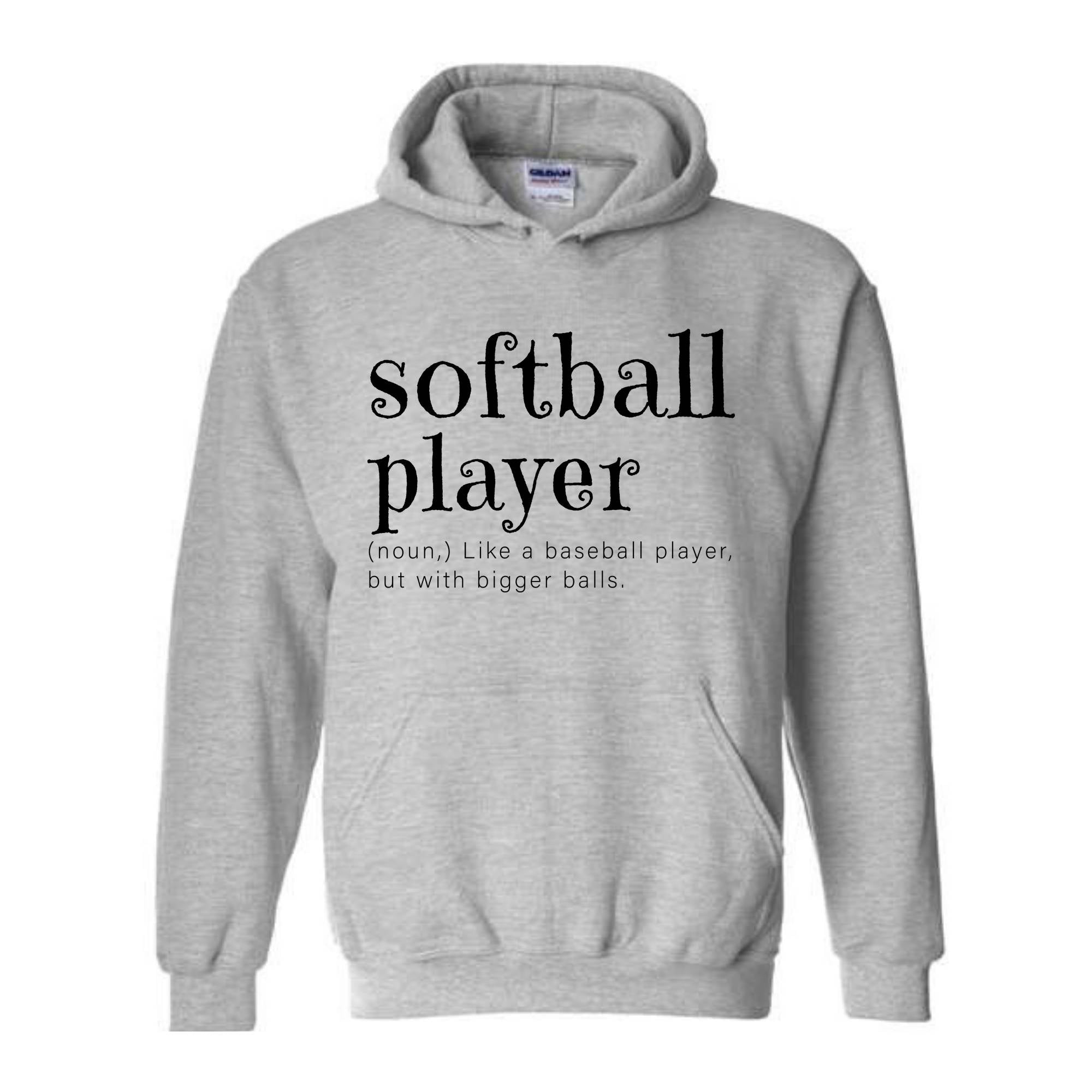 Softball Player Sweatshirt, Softball Hoodie, Funny Softball Tee, Softball Gift, Softball Lover Hoodie, College Softball, Gift for Softball
