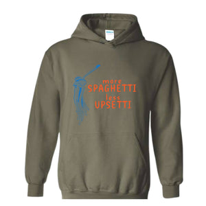 Spaghetti Sweatshirt, Funny Food Hoodie, Foodie Lover Sweatshirt, Food Humor Gift, Funny Saying Sweatshirt, Pasta Sweatshirt