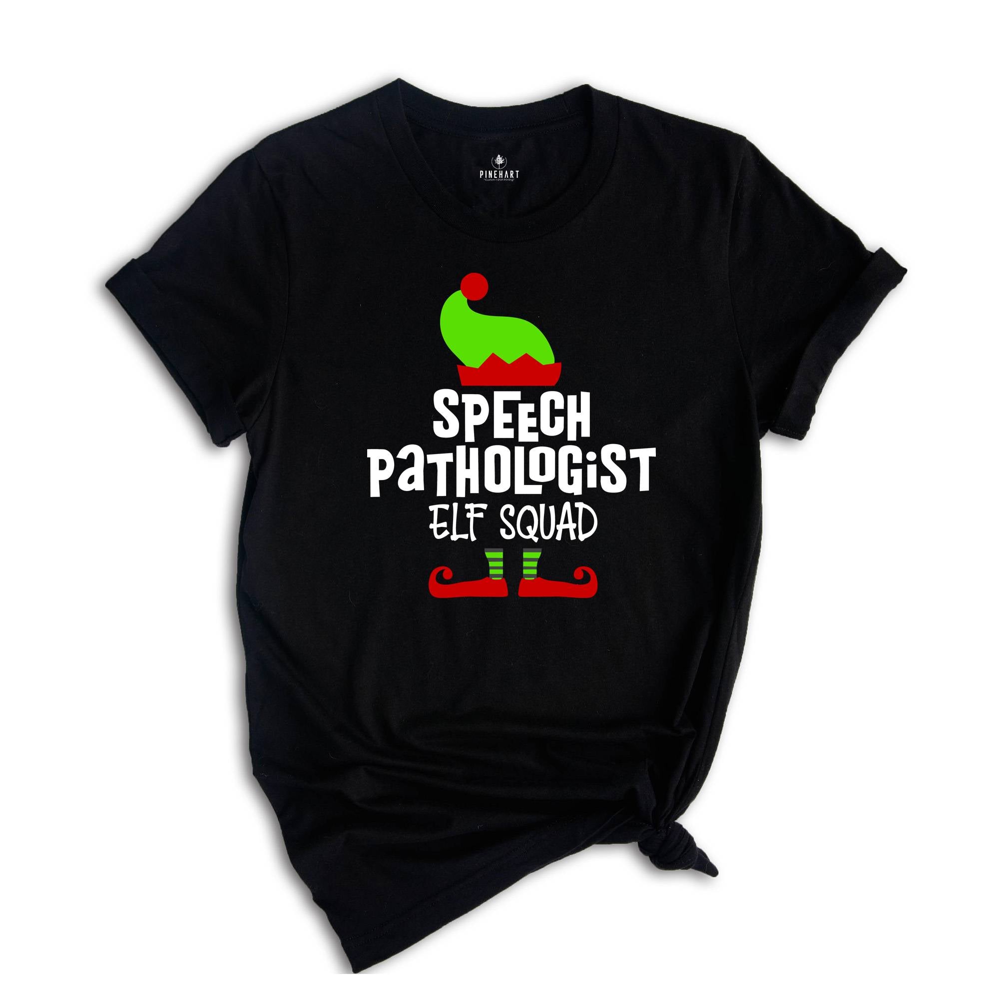 Speech Pathologist Elf Shirt, Speech Pathologist Shirt, Christmas Speech Pathologist, Speech Therapy Shirt, Christmas Shirt, Christmas Gift