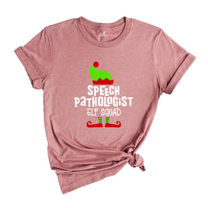 Speech Pathologist Elf Shirt, Speech Pathologist Shirt, Christmas Speech Pathologist, Speech Therapy Shirt, Christmas Shirt, Christmas Gift