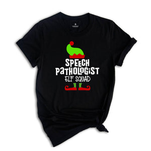 Speech Pathologist Elf Shirt, Speech Pathologist Shirt, Christmas Speech Pathologist, Speech Therapy Shirt, Christmas Shirt, Christmas Gift
