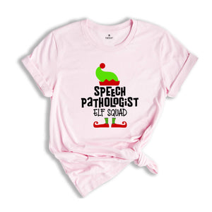 Speech Pathologist Elf Shirt, Speech Pathologist Shirt, Christmas Speech Pathologist, Speech Therapy Shirt, Christmas Shirt, Christmas Gift