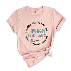 Speech Therapist Inspirational, Speech Language Shirt, Speech Therapist, Teacher Appreciation, Speech Pathologist, Speech Pathology