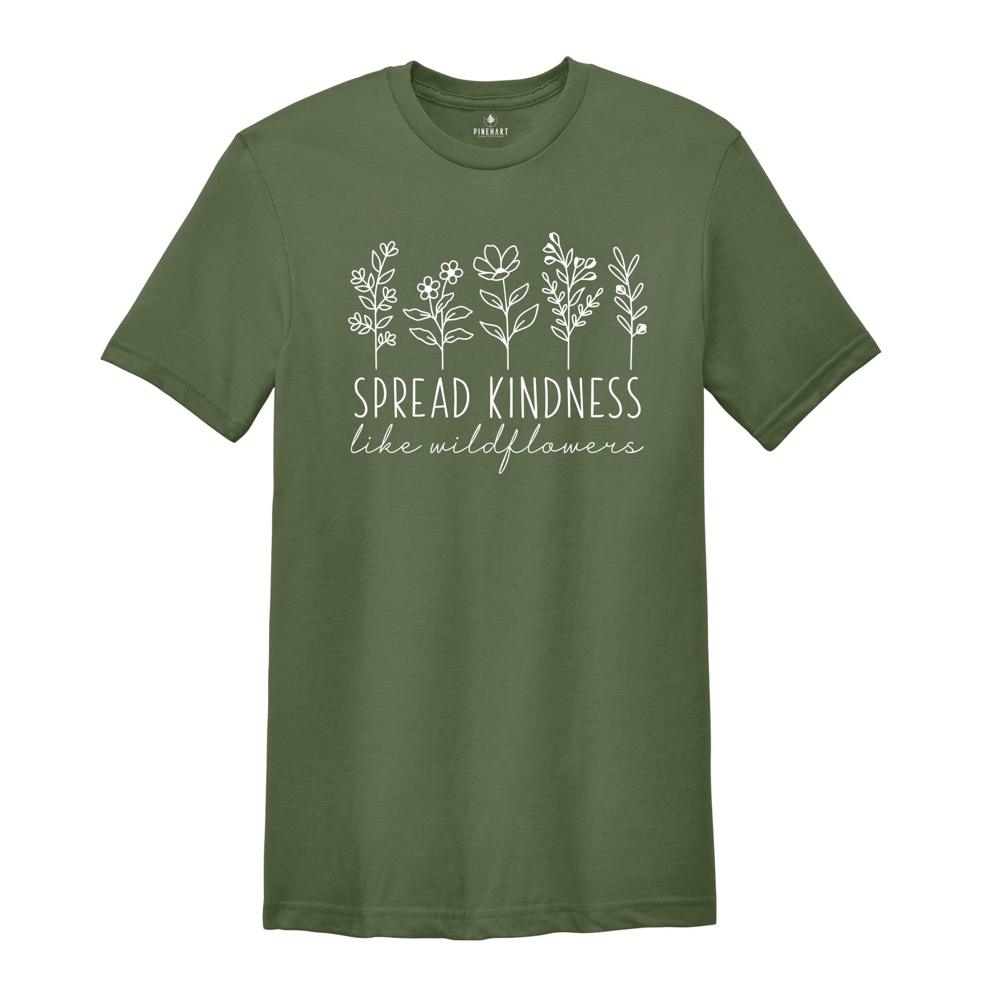 Spread Kindness Like Wildflowers Shirt, Daisy Flowers Shirt, Positive Saying Shirt, Kindness Shirt, Inspirational Shirt