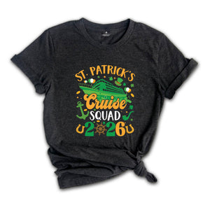 St Patrick's Cruise Squad 2026 Shirt, Funny St. Patricks Cruise Shirt, Funny Family Matching Shirt, Cruise Shirt, St Patricks Shirt