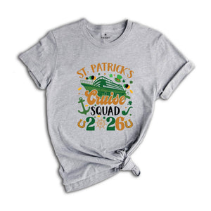 St Patrick's Cruise Squad 2026 Shirt, Funny St. Patricks Cruise Shirt, Funny Family Matching Shirt, Cruise Shirt, St Patricks Shirt
