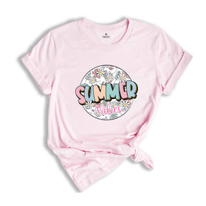 Summer Vibes Shirt, Beach Life Shirt, Floral Summer Shirt, Summer 2024 Shirt, Summer Time Shirt, Family Trip Shirt