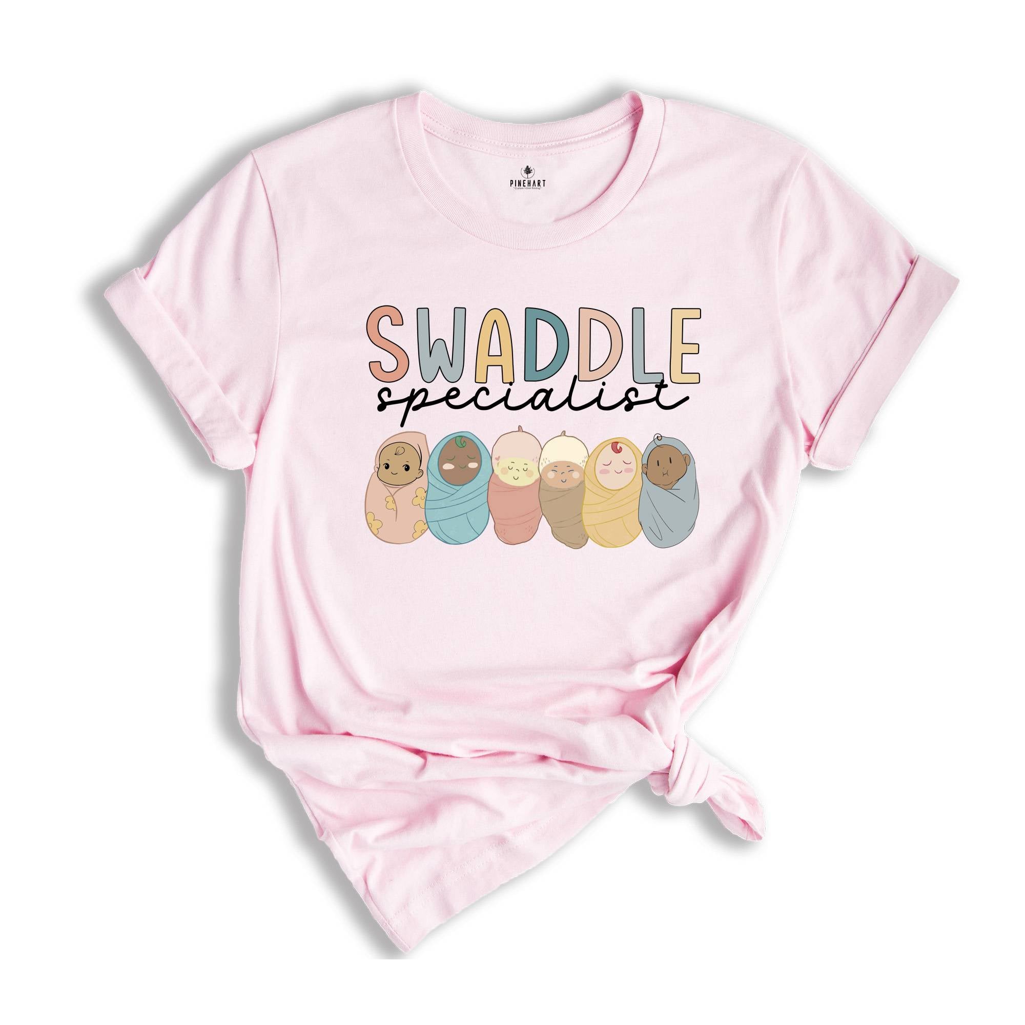 Swaddle Specialist Shirt, Labor And Delivery Shirt, NICU Nurse Tshirt, Neonatal ICU Registered Nurse, Nurse Gift Tee