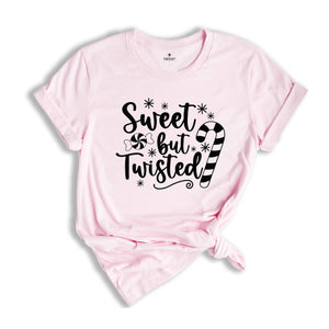 Sweet but Twisted Shirt, Candy Cane T-Shirt, Holiday Apparel, Cute Christmas Shirt, Funny Christmas Shirt, Winter Sweatshirt
