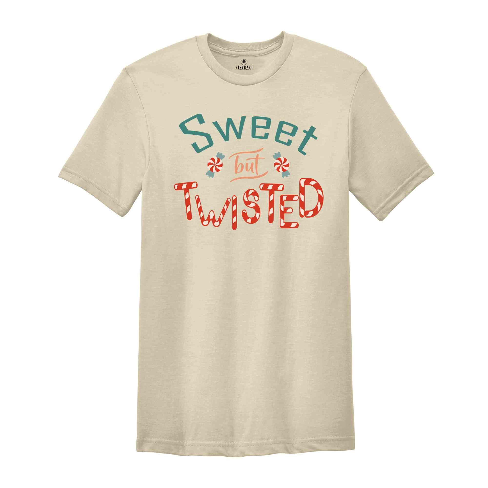 Sweet But Twisted Shirt, Cute Christmas Shirt, Christmas Shirt, Christmas Gift, Christmas Party Shirt, Holiday Shirt, New Year Shirt