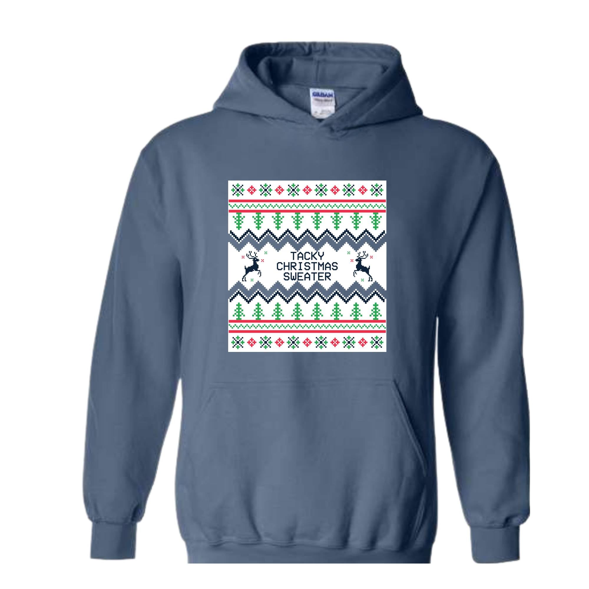 Tacky Christmas Sweatshirt, Ugly Christmas Sweatshirt, Funny Christmas Sweatshirt, Holiday Ugly Christmas Sweatshirt, Christmas Sweatshirt