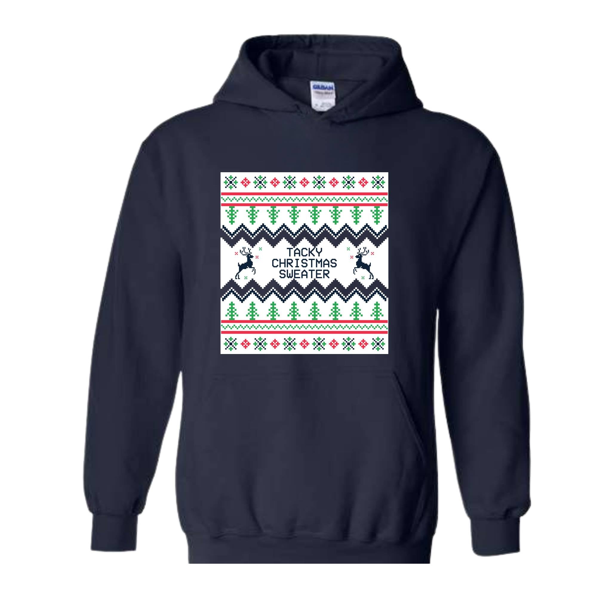 Tacky Christmas Sweatshirt, Ugly Christmas Sweatshirt, Funny Christmas Sweatshirt, Holiday Ugly Christmas Sweatshirt, Christmas Sweatshirt