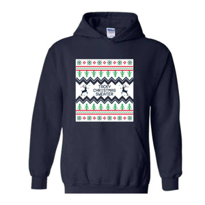 Tacky Christmas Sweatshirt, Ugly Christmas Sweatshirt, Funny Christmas Sweatshirt, Holiday Ugly Christmas Sweatshirt, Christmas Sweatshirt