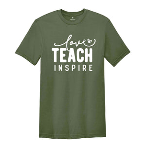 Teach Inspire Love Shirt, Teacher Shirt, Coffee Teach Shirt, Small Town Teacher Shirt, Gift For Teacher