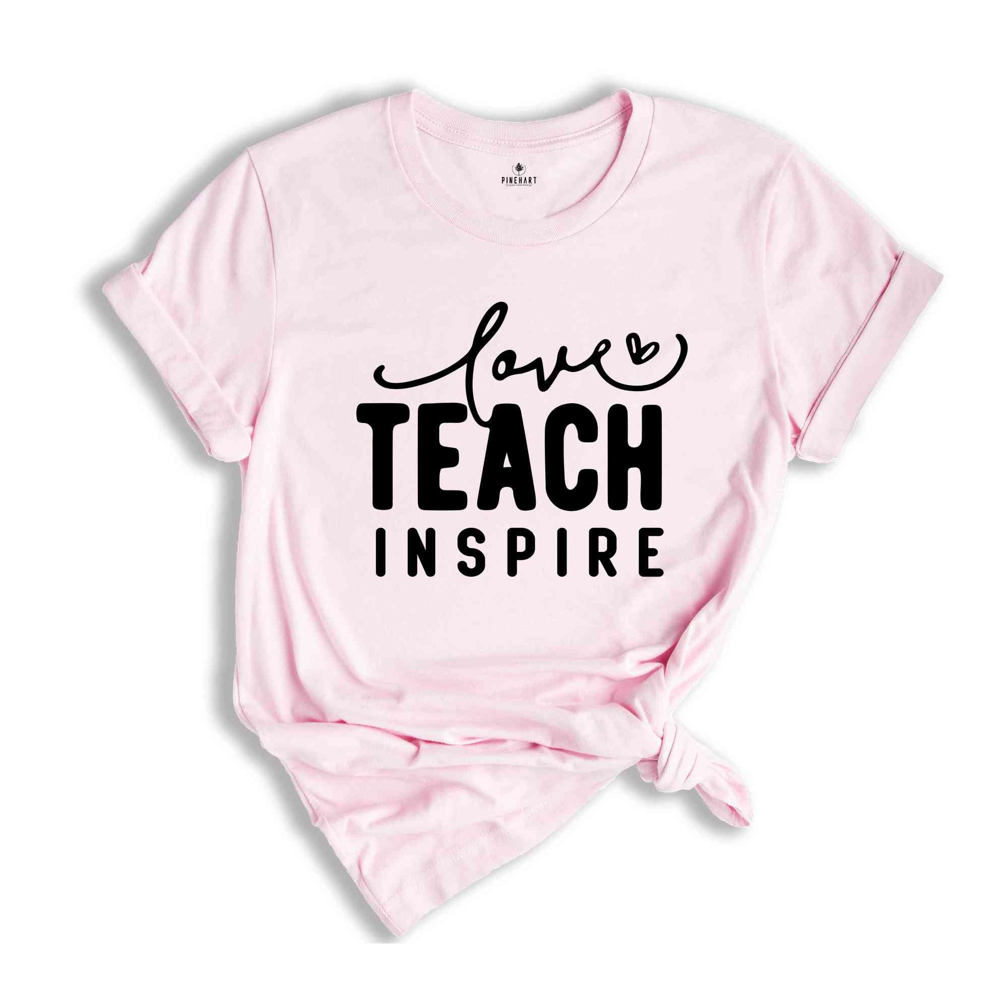 Teach Inspire Love Shirt, Teacher Shirt, Coffee Teach Shirt, Small Town Teacher Shirt, Gift For Teacher