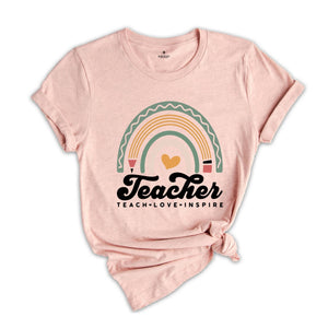 Teach Love Inspire Shirt, Teacher Appreciation, Back To School Shirt, Inspire Shirt, Teacher Life Shirt, Teacher Tshirt