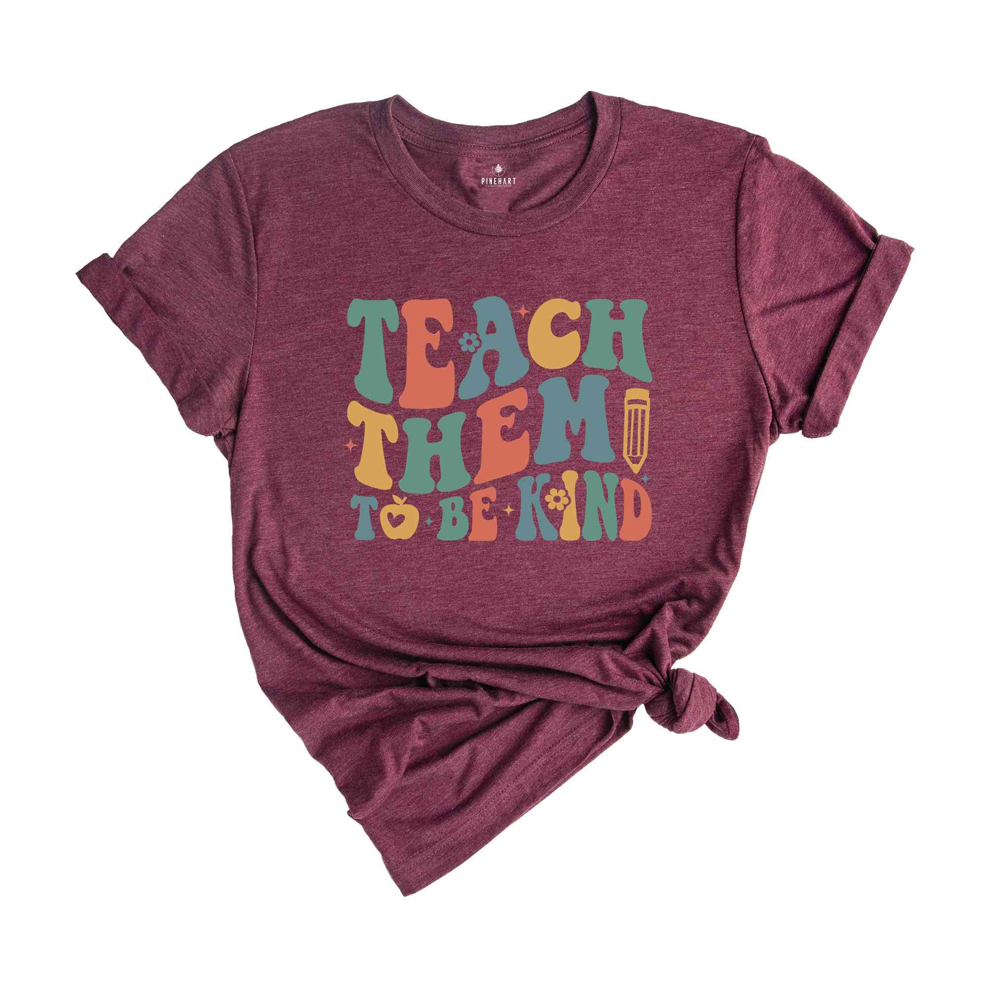 Teach Them To Be Kind Shirt, Retro Teacher Shirt, Preschool Teacher, School Shirt, Teacher Shirt, Teacher Appreciation, Kindergarten Teacher