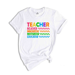 Teacher Believer Innovator Motivator Educator Shirt, Teacher Appreciation, Teacher Life Shirt, Teacher Life Shirt, Teacher Gift