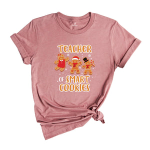 Teacher of Smart Cookies Shirt, Teacher Appreciation, Cute Teacher Tee, Teacher Sweatshirt, Xmas Teacher Gift, Teacher Life Shirt