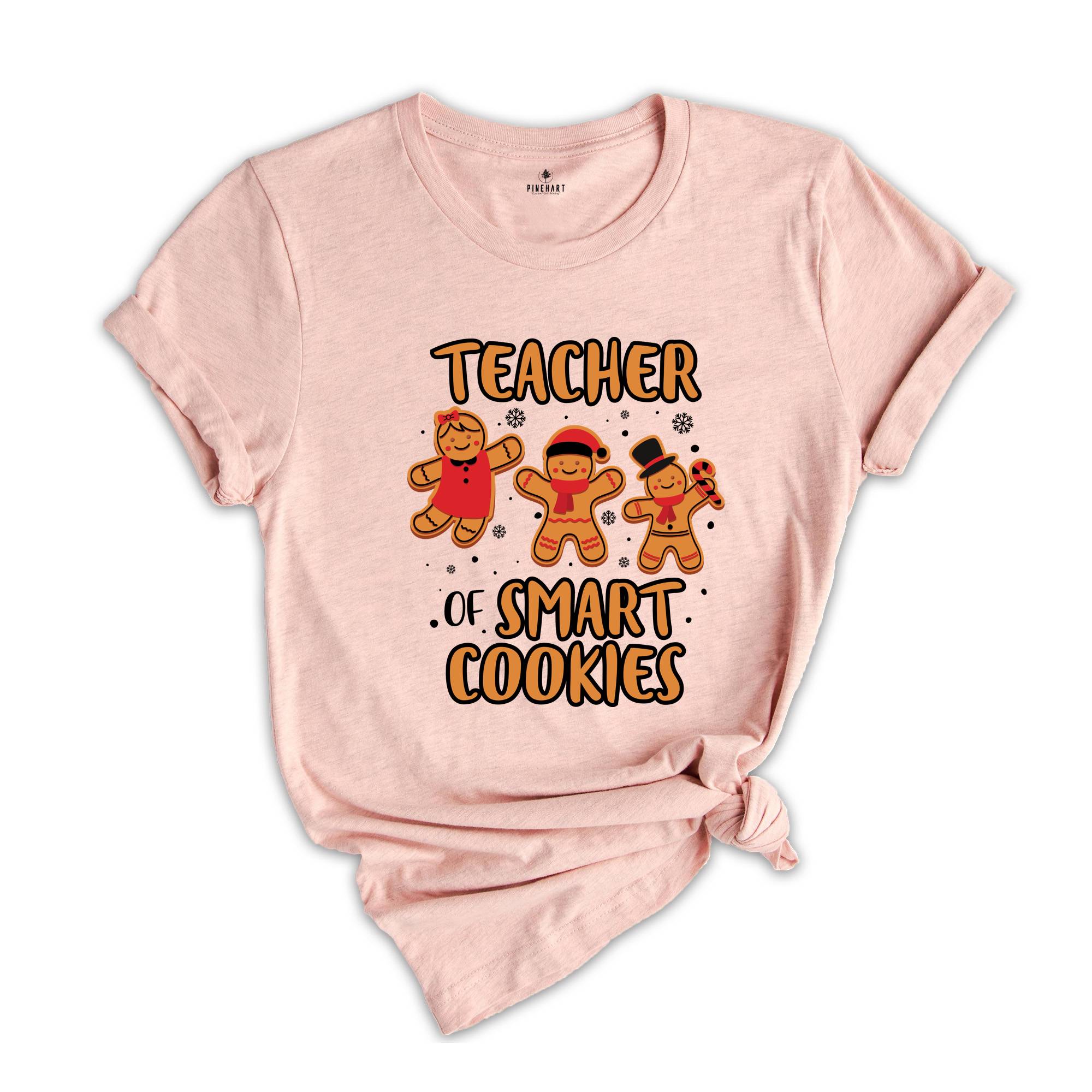 Teacher of Smart Cookies Shirt, Teacher Appreciation, Cute Teacher Tee, Teacher Sweatshirt, Xmas Teacher Gift, Teacher Life Shirt