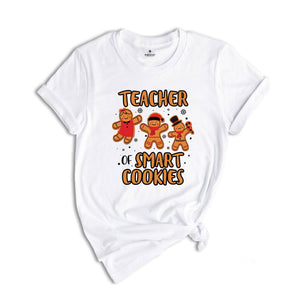 Teacher of Smart Cookies Shirt, Teacher Appreciation, Cute Teacher Tee, Teacher Sweatshirt, Xmas Teacher Gift, Teacher Life Shirt