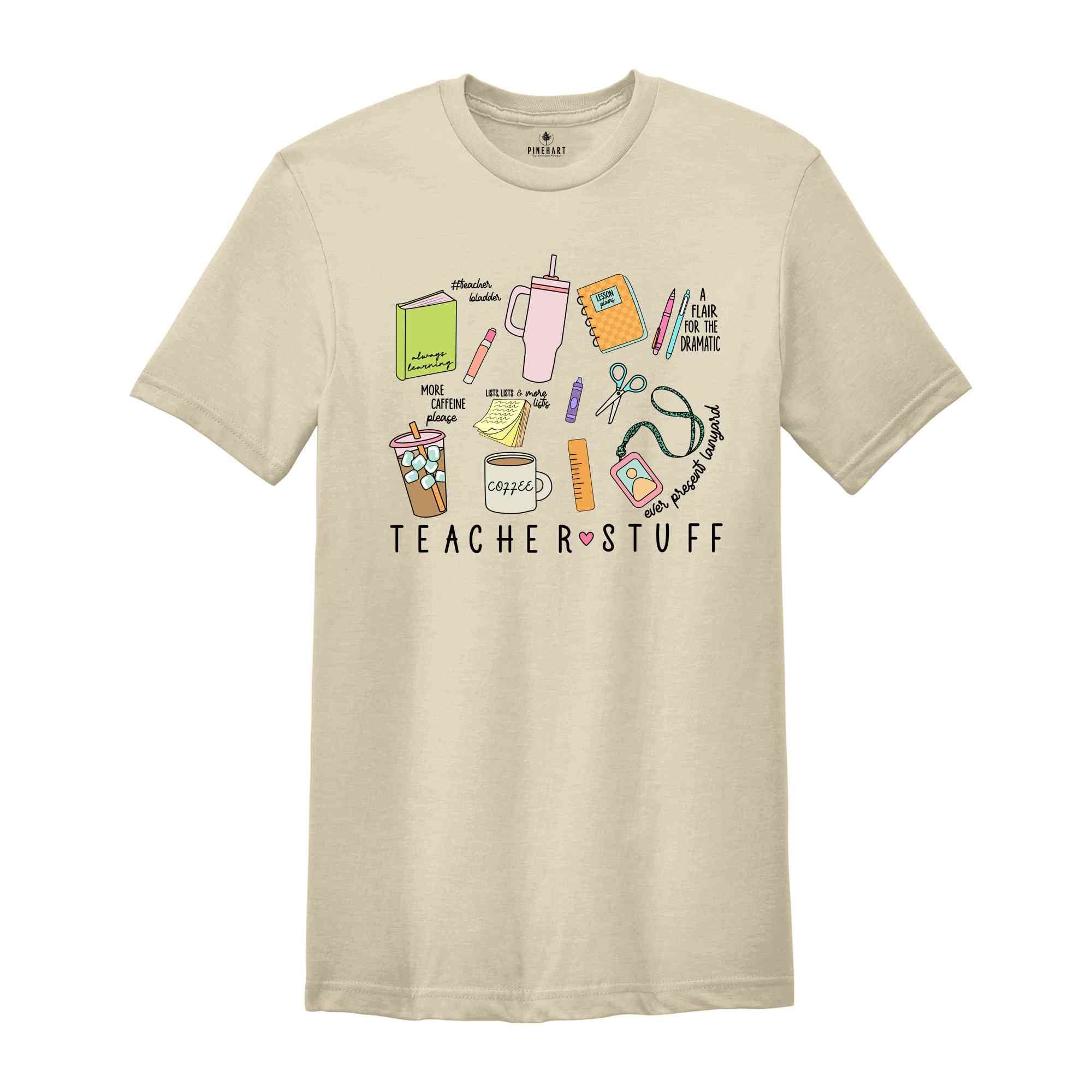 Teacher Stuff Shirt, Teacher Appreciation Shirt, Teacher Life Shirt, School Shirt, Cute Teacher Gift, Cute Teacher Shirt, Teacher Crewneck