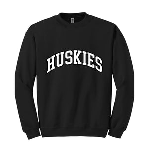 Team Mascot Huskies Team Sweatshirt, Huskies Team Spirit Sweatshirt, Huskies Fan Sweatshirt, Huskies School Gift, Huskies School Spirit